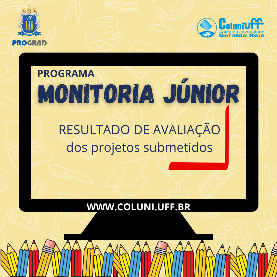 Resultado da Avaliação dos projetos submetidos ao Programa de Monitoria Júnior 2020