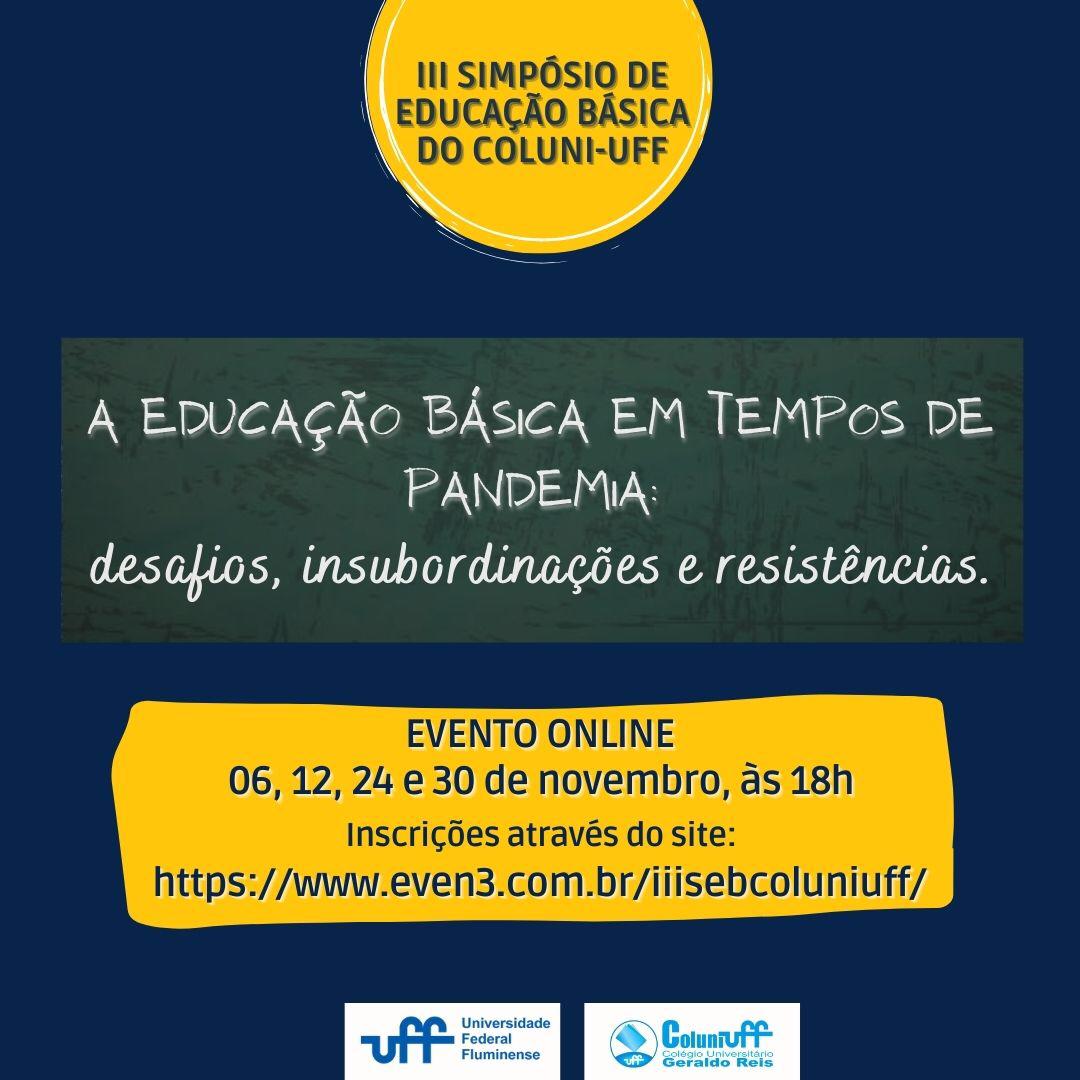 Vem aí III Simpósio de Educação Básica do Coluni-UFF