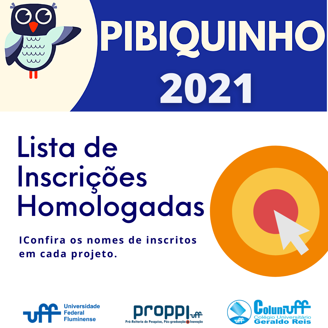 Listagem de Inscrições Homologadas no Pibiquinho 2021