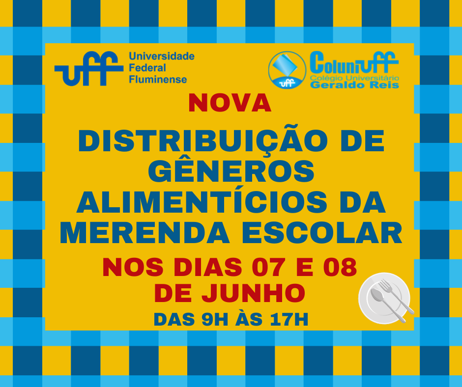 Nova Distribuição da Merenda Escolar – Junho/2021