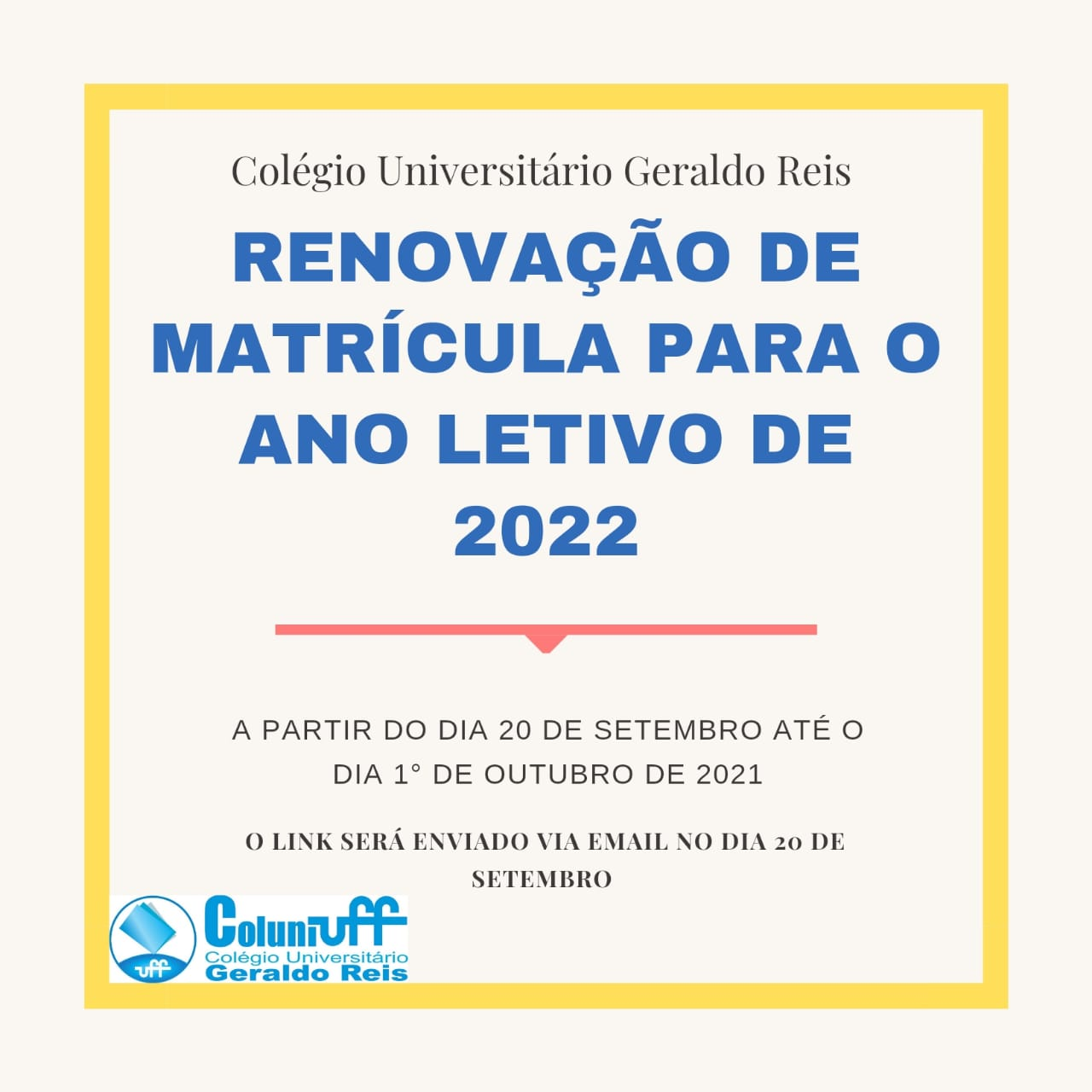 Renovação de Matrícula para o ano letivo 2022