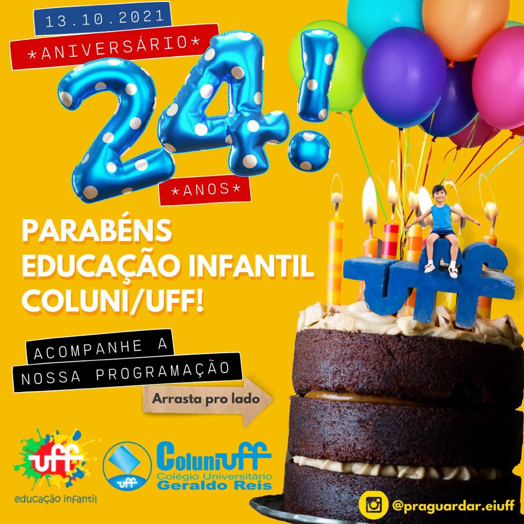 Aniversário da Educação Infantil do Coluni-UFF