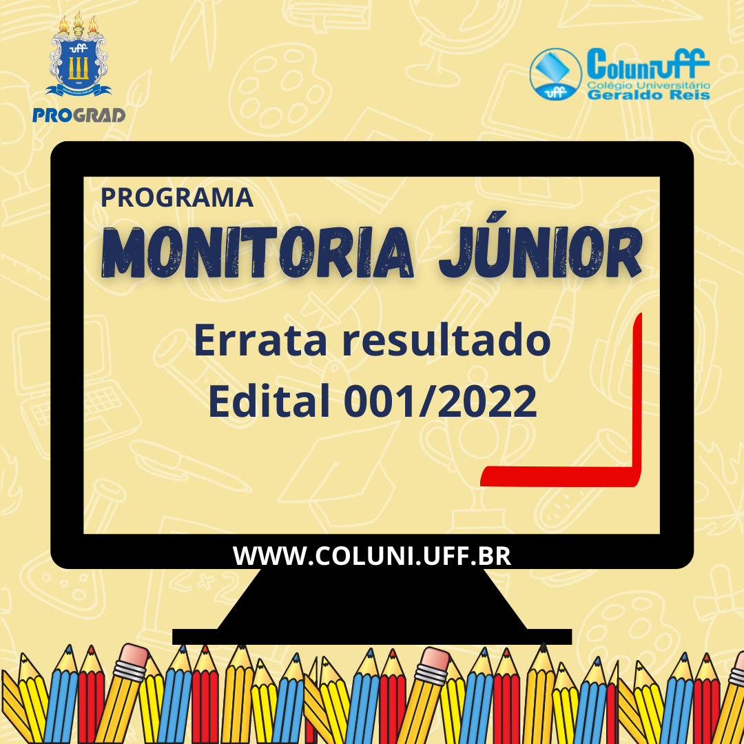 Errata do resultado da seleção de bolsistas Programa Monitoria Júnior 2022 – Edital 001/2022