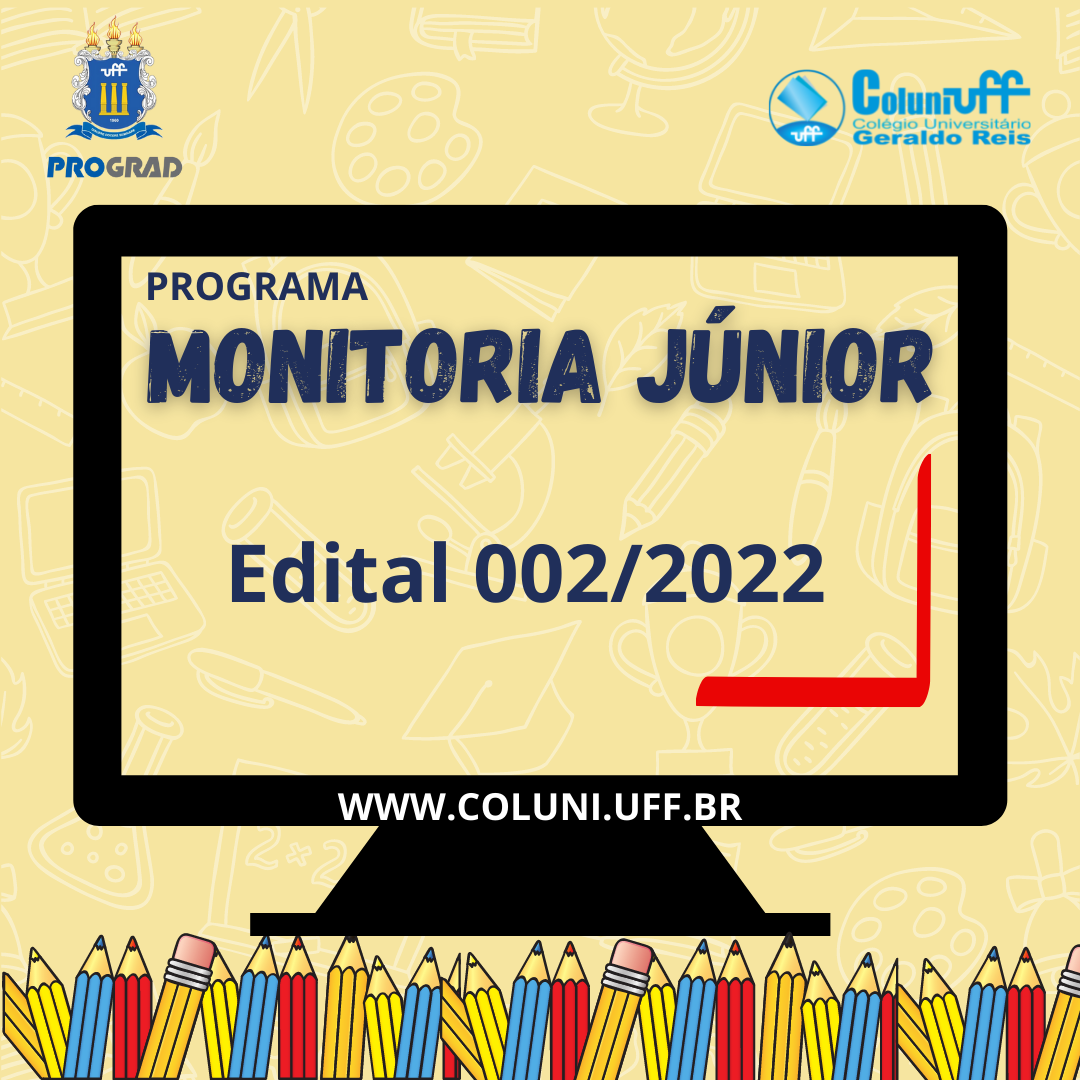 Edital Nº002 de Monitoria Júnior 2022.