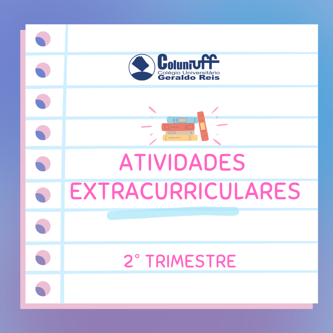 Atividades Extracurriculares 2022 – 2º trimestre.