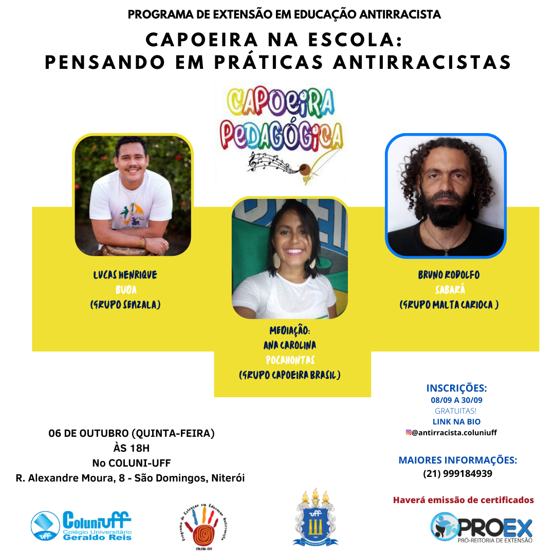 I Encontro Capoeira Pedagógica: “Capoeira na escola: pensando em práticas antirracistas”.