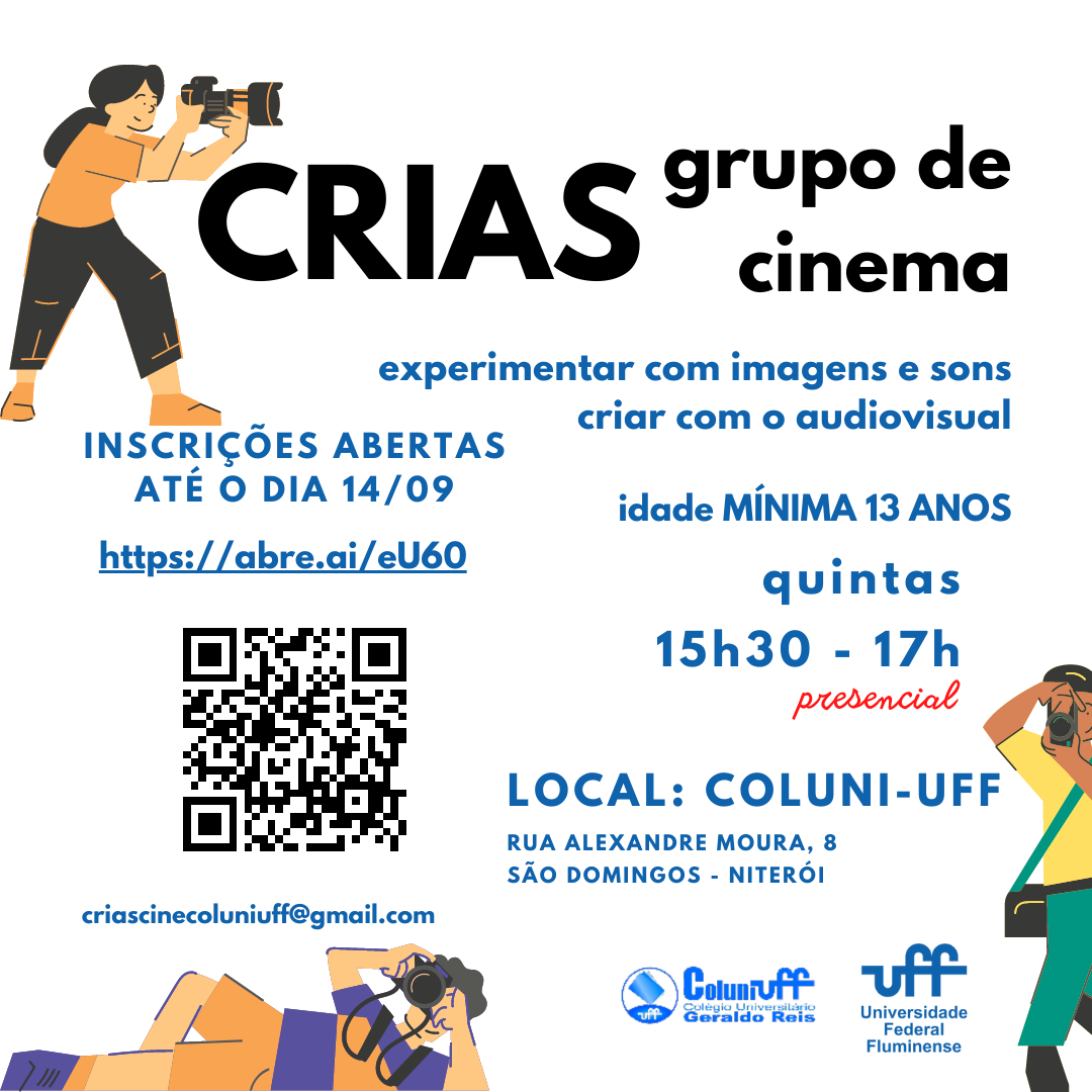 CRIAS Grupo de Cinema: Experimentar com imagens e sons.