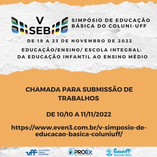 Prorrogação do edital que normatiza o V Simpósio de Educação Básica do Coluni-UFF.