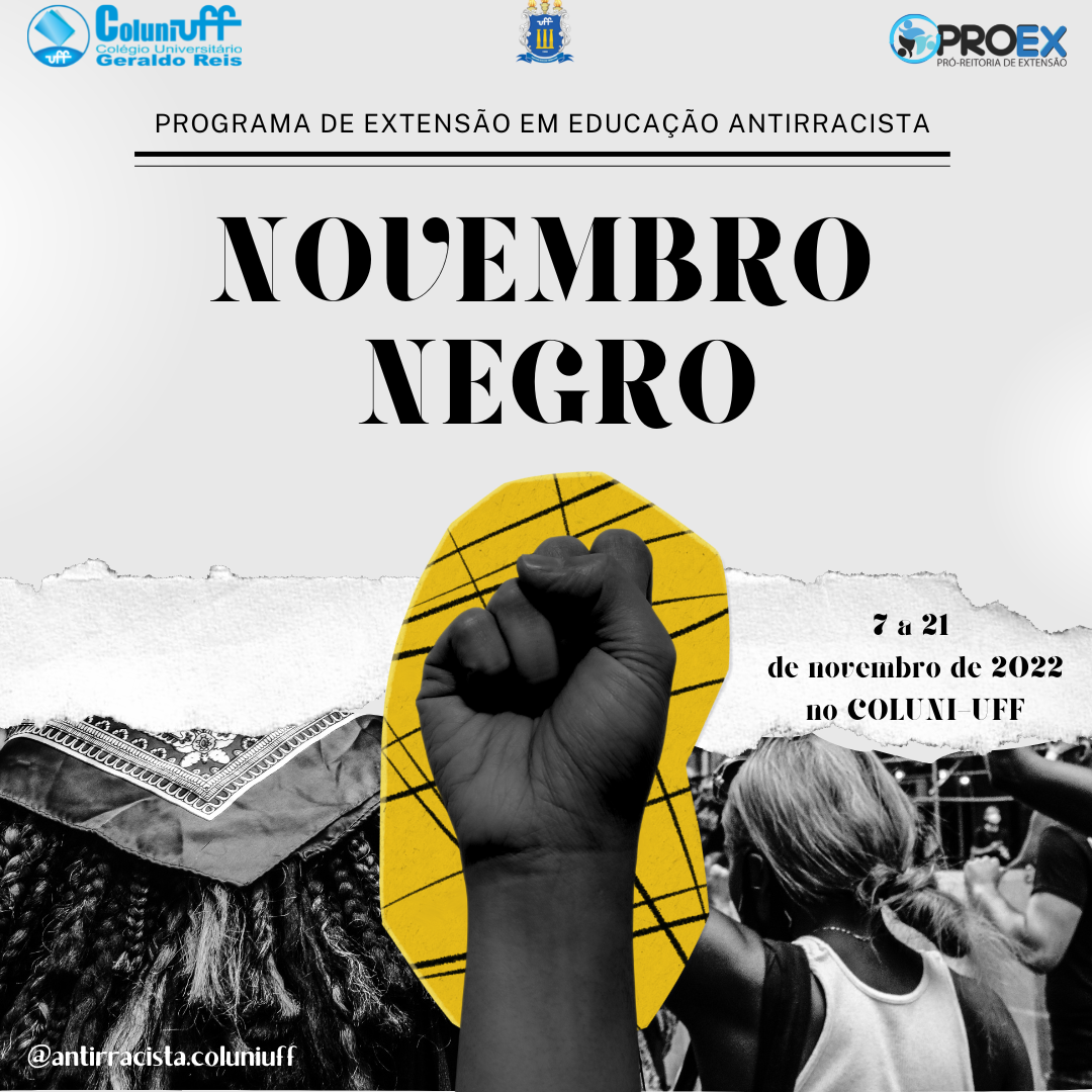 Novembro Negro: “A história de Niterói pelo olhar negro e indígena”.