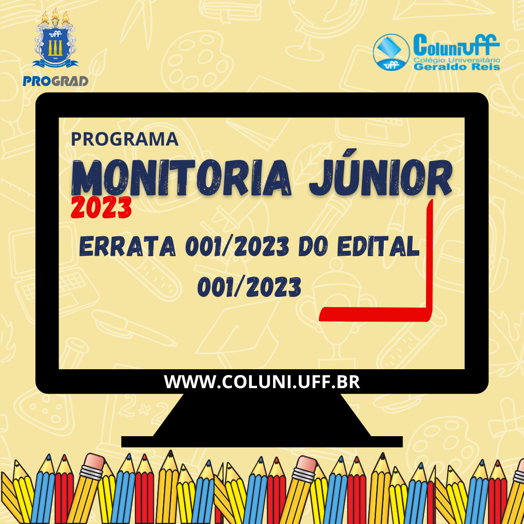 Errata do Edital 001/2023 do Programa de Monitoria Júnior.